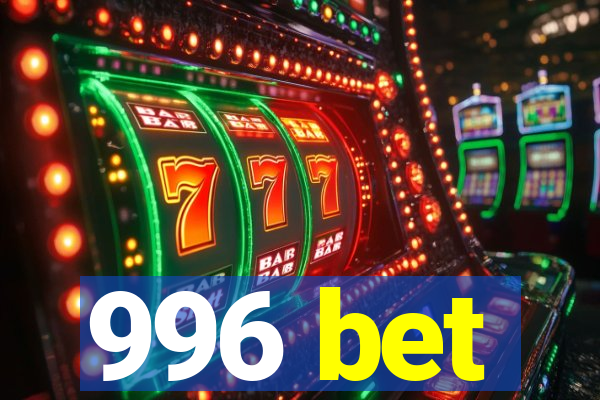 996 bet